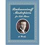 Rachmaninoff Masterpieces for Solo Piano: 17 Works