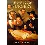 The Illustrated History of Surgery