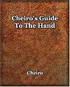 Cheiro's Guide To The Hand