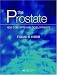 Disorders of the Prostate: New Concepts and Developments