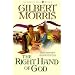 The Right Hand of God (The Liberty Bell Series, Book 6)