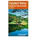 Fundort Natur, S�dlicher Schwarzwald: Natursehensw�rdigkeiten und Naturdenkm�ler