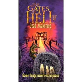 Gates of Hell Part II: Dead Awakening [VHS]