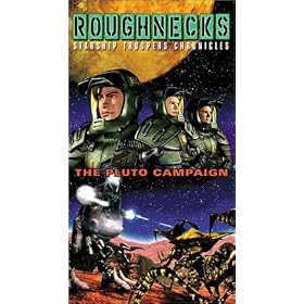 Roughnecks - The Starship Troopers Chronicles - The Pluto Campaign [VHS]