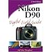 Nikon D90 Digital Field Guide