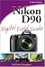 Nikon D90 Digital Field Guide