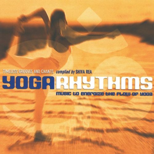 Yoga Rhythms: Compiled By Shiva Rea