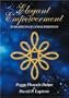 Elegant Empowerment: Evolution of Consciousness