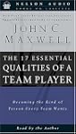The 17 Essential Qualities of a Team...