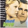 Mad Love: The Original Motion Picture Soundtrack