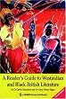 A Reader's Guide to West Indian and Black British Literature