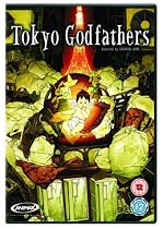 Tokyo Godfathers [2003]