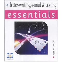 Letter-writing, E-mail and Texting (Essential Series)