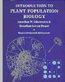 Introduction to Plant Population Biology Jonathan W. Silvertown, Jonathan Lovett Doust, Jon Lovett Doust