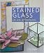 Book Stained Glass in an afternoon (In An Afternoon)