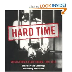 Hard Time: Voices from a State Prison, 1849-1914