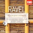 Ravel : Oeuvres pour Orchestres (Coffret 5 CD)