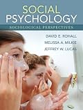 Social Psychology: Sociological Perspectives (MySearchLab Series 15% off)