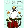 The Creature of Crete: Stories from Ancient Greece