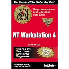 Nt Workstation 4 Exam Cram: Microsoft Certified Systems Engineer : Adaptive Testing Edtion: Adaptive Version