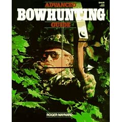 Advanced Bowhunting Guide
