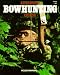 Advanced Bowhunting Guide