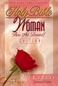 Holy Bible, Woman Thou Art Loosed! Edition