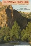The Montanans Fishing Guide: Volume 1: Montana Waters West of the Continental Divide (Montana s Fishing Guide)