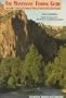 The Montanans' Fishing Guide: Volume 1: Montana Waters West of the Continental Divide (Montana's Fishing Guide)