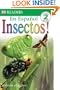 Insectos! (Dk Readers En Espanol. Level 2)