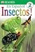 Insectos! (Dk Readers En Espanol. Level 2)