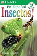 Insectos! (Dk Readers En Espanol. Level 2)