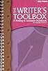 The Writer's Toolbox: A Writing & Grammar Handbook for Christian Schools