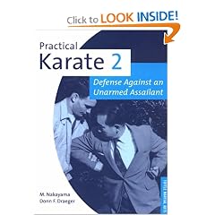 Practical Karate Book 2: Against the Unarmed Assailant (Practical Karate Series , No 2) (Bk.2)