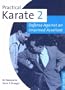 Practical Karate 2: Fundamentals of Self-defense (Bk.2)