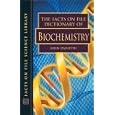 The Facts on File Dictionary of Biochemistry (Facts on File Science Dictionaries) by John Daintith
