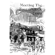 Meeting the Four O'Clock Train and Other Stories: Boyhood Recollections of Prescott, Arizona 1909-1927