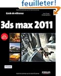 3 ds max 2011 - Couvre 3ds max design...