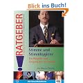 Stimme und Stimmhygiene: Ein Ratgeber zum Umgang mit der Stimme