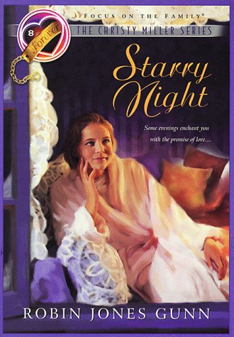 Starry Night (The Christy Miller Series #8)