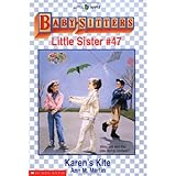 Karen's Kite (Baby-Sitters Little Sister)