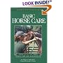 Understanding Basic Horse Care (Horse Health Care Library)