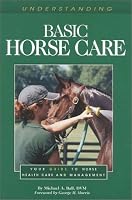 Understanding Basic Horse Care (Horse Health Care Library)