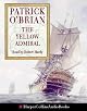 The Yellow Admiral (O'Brian, Patrick, Aubrey/Maturin Novels, 18.)