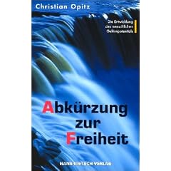 Abk�rzung zur Freiheit: Die Entwicklung des menschlichen Gehirnpotentials