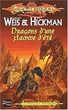 La Séquence fondatrice, tome 4 : Dragons d'une flamme d'été par Margaret Weis La Séquence fondatrice, tome 4 : Dragons d'une flamme d'été par Weis