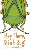 Hey There, Stink Bug!