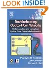 Troubleshooting Optical Fiber Networks: Understanding and Using Optical Time-Domain Reflectometers
