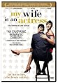 My Wife Is an Actress