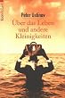�ber das Leben und andere Kleinigkeiten.